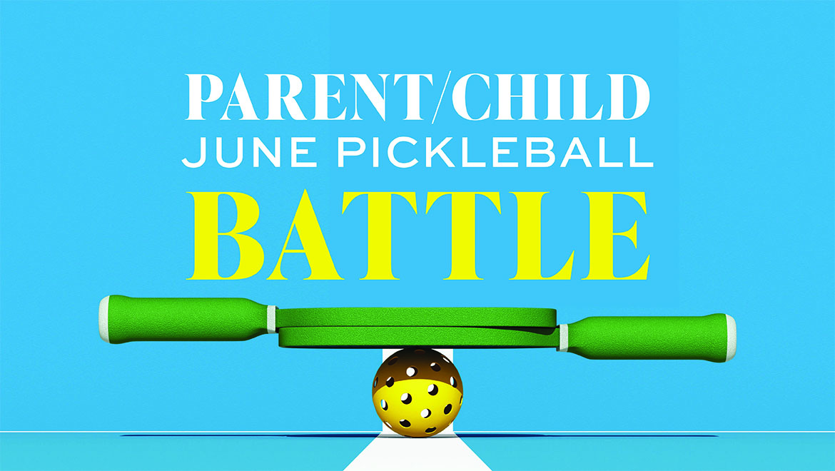 Parent/Child June Pickleball Battle