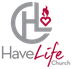 Have Life